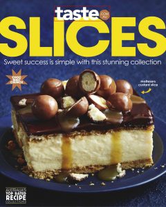 taste com au Cookbooks – Issue 79, Slices, 2024