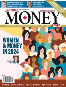 Canadian MoneySaver – March-April 2024