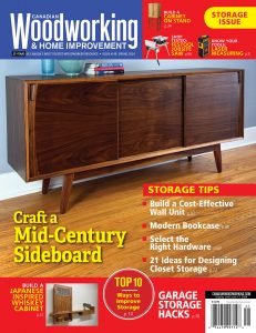 Canadian Woodworking & Home Improvement – Issue 148 , Sprin…