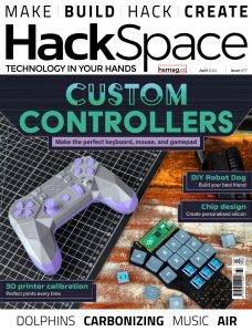 HackSpace – Issue 77, April 2024