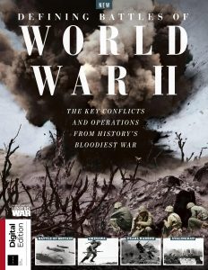 History of War Defining Battles of World War II – 6th Editi…
