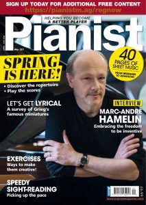 Pianist – Issue 137, April-May 2024