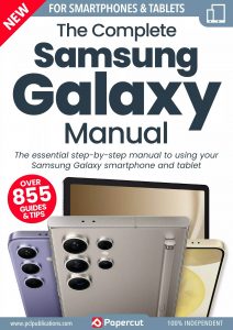 The Complete Samsung Galaxy Manual – 21th Edition, 2024
