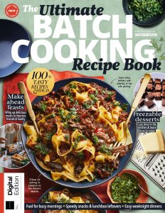 The Ultimate Batch Cooking Cookbook – 1st Edition, 2024