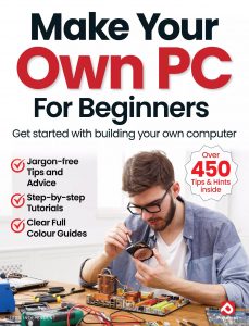 Make Your Own PC For Beginners – 18th Edition 2024