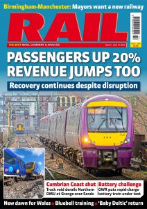 Rail – Issue 1006, April 3-16, 2024