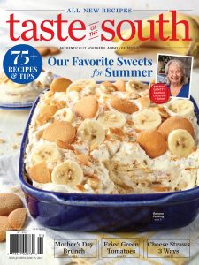 Taste of the South – May-June 2024