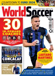 World Soccer – May 2024