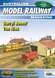 Australian Model Railway Magazine – June 2024
