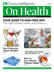 Consumer Reports on Health – Volume 36 Issue 6 , June 2024