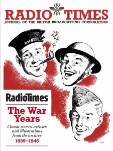 Radio Times Magazine Specials – WW2 The War Years