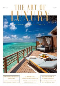 The Art of Luxury – Issue 64, 2024