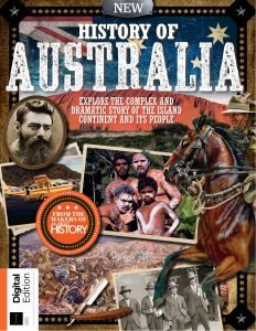 All About History History of Australia – 4th Edition 2024