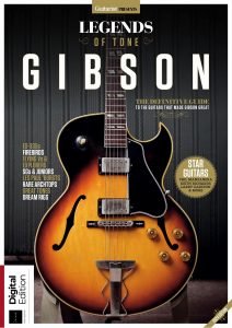 Guitarist Presents – Legends of Tone Gibson – 10th Edition …