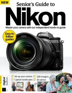 Senior’s Guide to Nikon – 4th Edition – December 2023