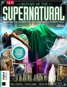All About History History of the Supernatural – 1st Edition…
