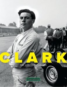 Motor Sport Special Edition – Jim Clark The Gentleman Racer…