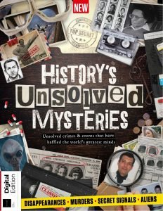 Real Crime Presents – History’s Unsolved Mysteries – 5th Ed…