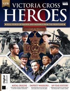 History of War – Victoria Cross Heroes, 1st Edition 2025